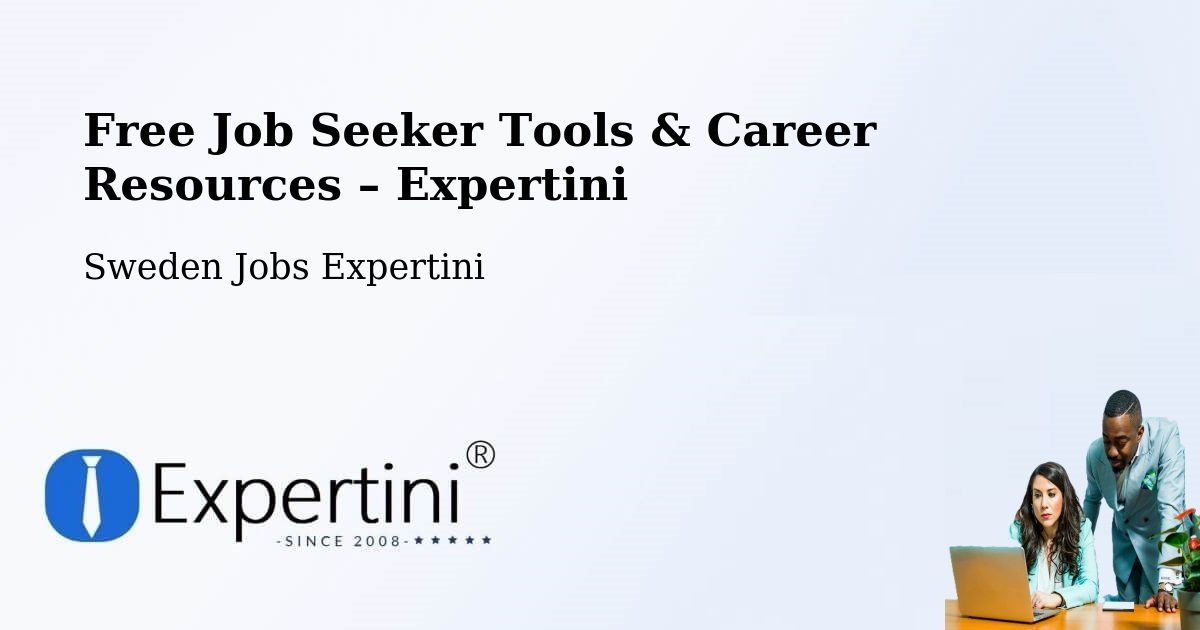 Free Job Seeker Tools & Career Resources – Karlshamn - Karlshamn, Sweden Jobs Expertini