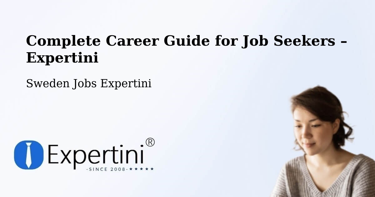 Career Guide for Job Seekers – Karlshamn - Karlshamn, Sweden Jobs Expertini
