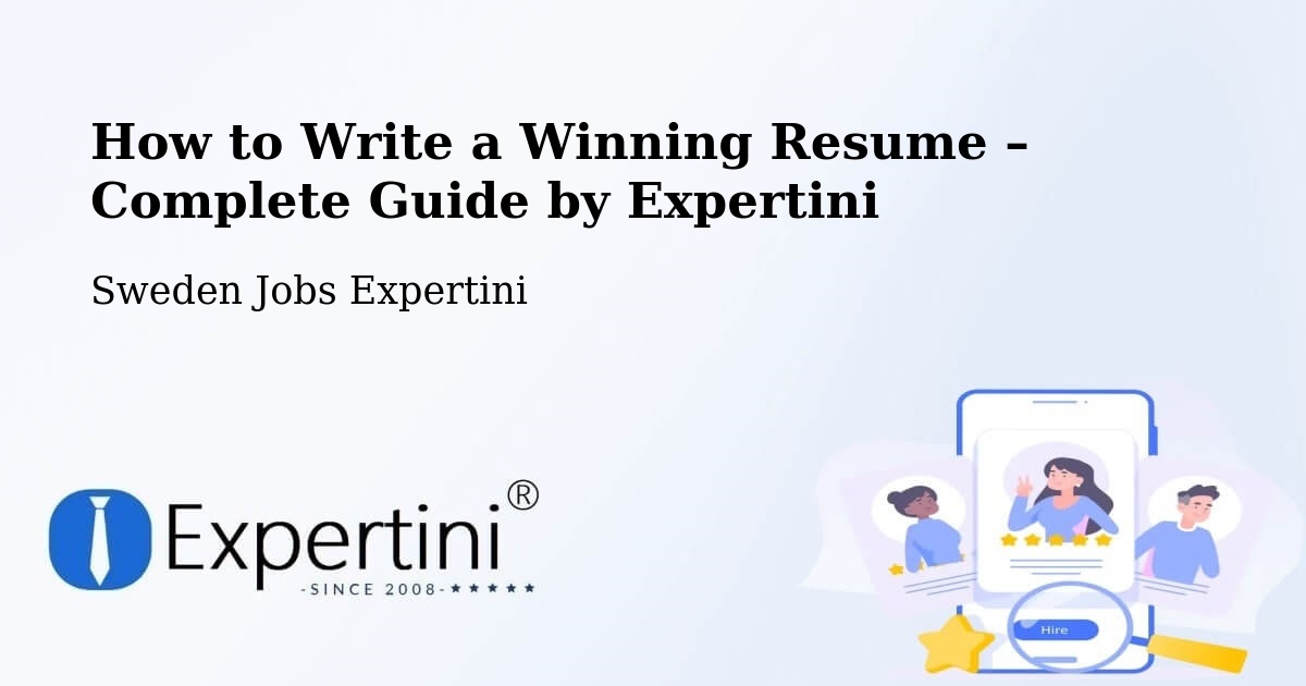 Resume Writing Guide for Job Seekers – Karlshamn - Karlshamn, Sweden Jobs Expertini
